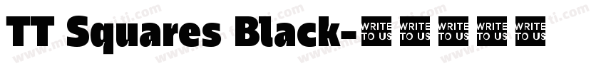 TT Squares Black字体转换